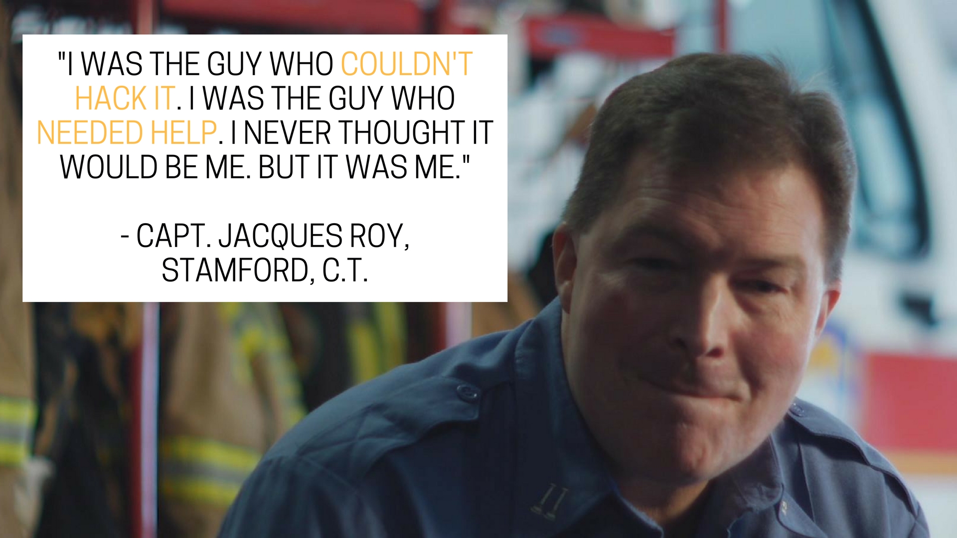 Jacques Roy is a textbook fighter. Physically fit, he is a captain with many years under his belt serving the city of Stamford, Connecticut, where he grew up. But what happened on Christmas Day, 2011, got to him. A merciless fire broke out at the home of a family, and ended up claiming the lives of two 7-year-old twins, their 9-year-old sister and their maternal grandparents. Captain Roy still speaks haltingly about that day, and is only able to do so after getting the counseling he needed from a trauma specialist.