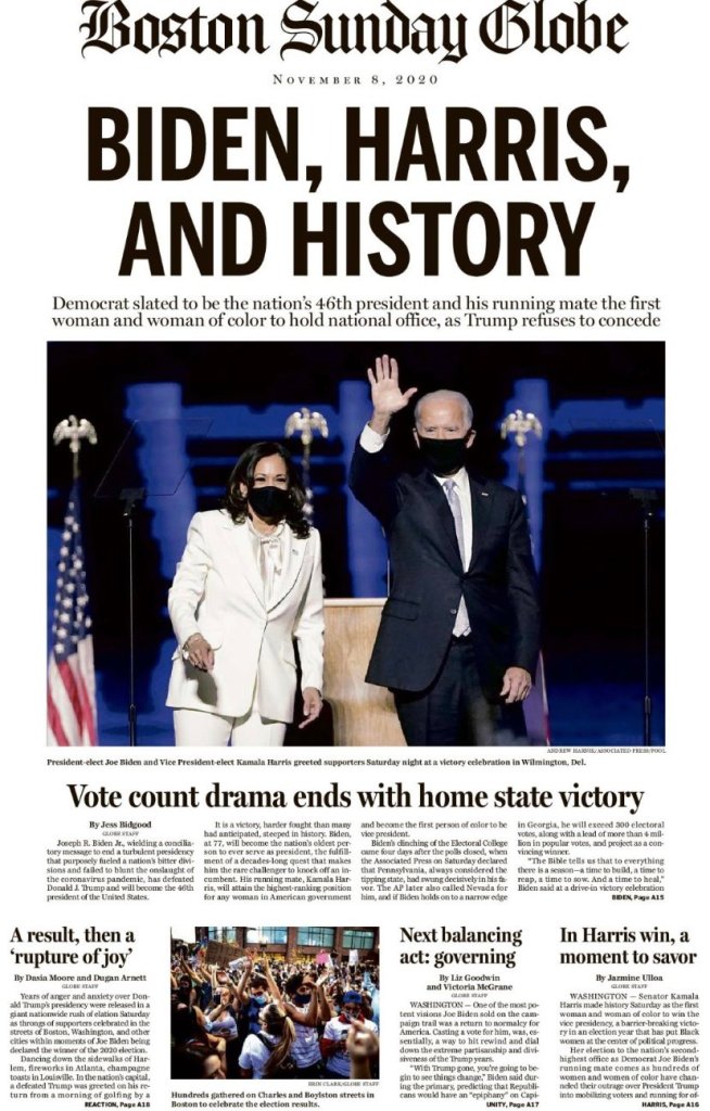 Here S What The Front Pages Of Boston S 2 Major Newspapers Looked Like After Biden S Win Nbc Boston Here S What The Front Pages Of Boston S 2 Major Newspapers Looked Like After Biden S Win Nbc Boston