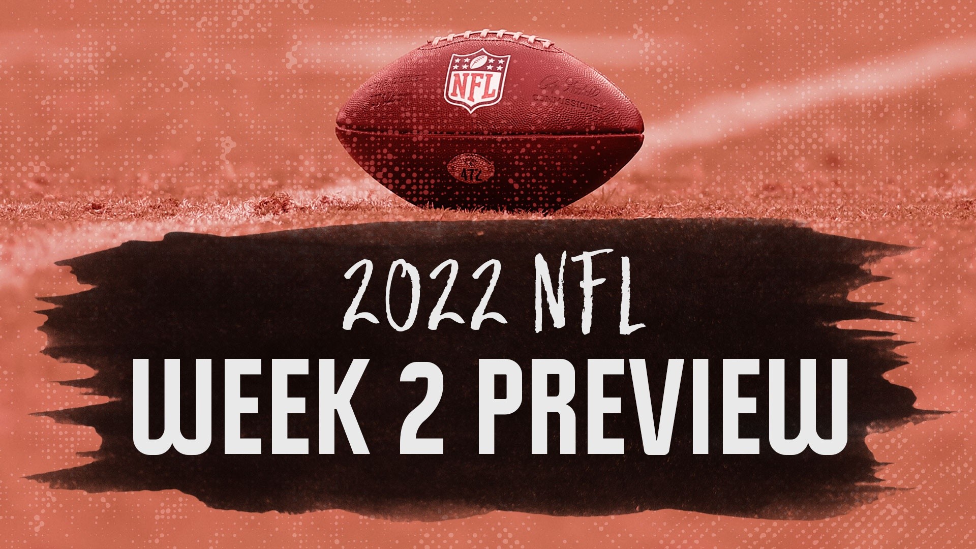 Previewing Week 2 of the 2022 NFL Season