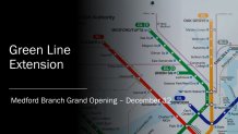 And now . . . the Green Line Extension. For real, this time, the T