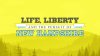 Life, Liberty and the Pursuit of New Hampshire