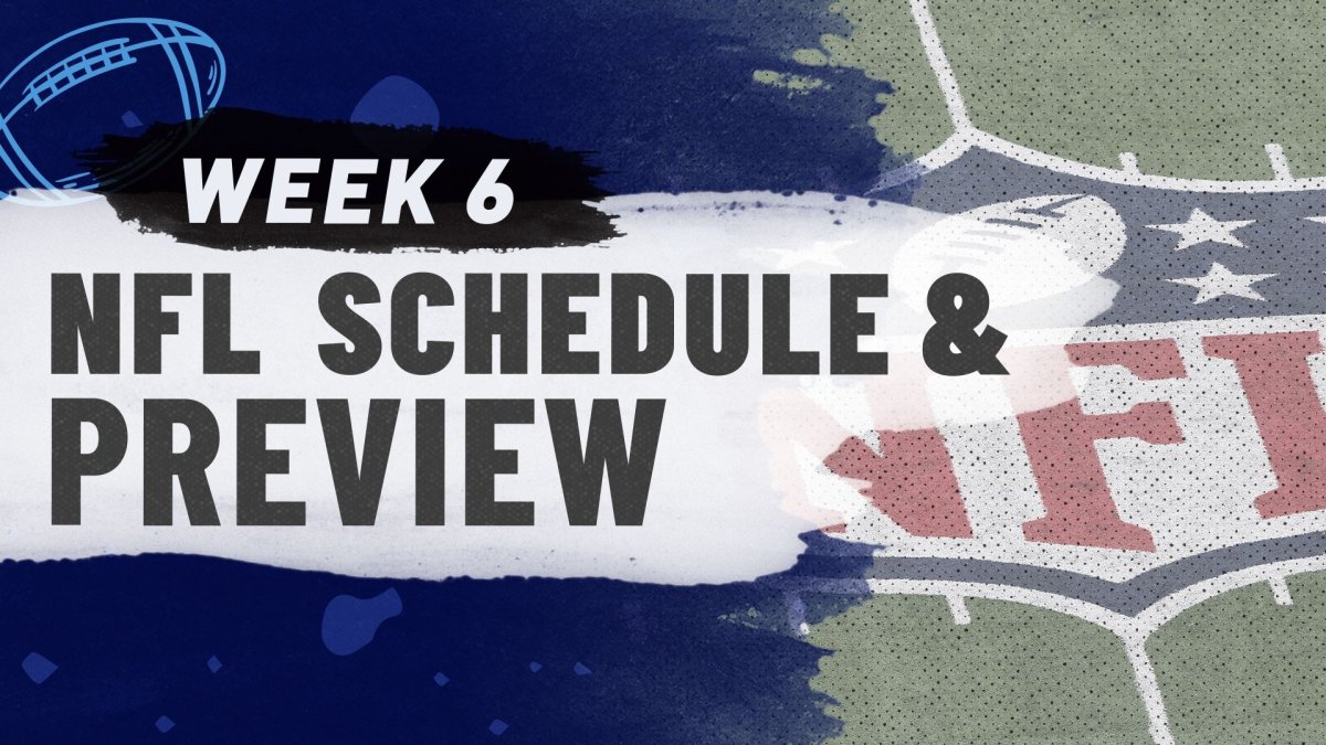NFL Week 6 schedule and games to watch NBC Boston