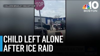 Boy left alone on sidewalk after Waltham ICE raid