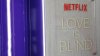 Netflix announces release date for Boston ‘Love Is Blind' season